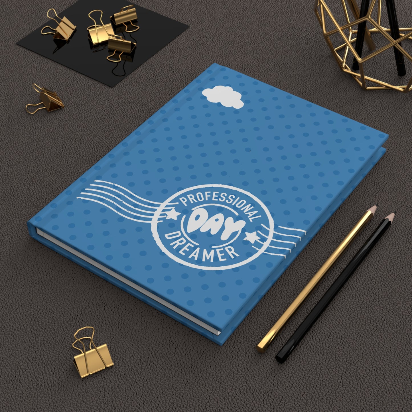 The Professional Day Dreamers Club Hardcover Blue Notebook