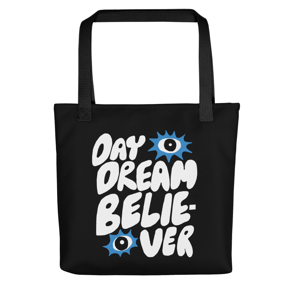 Believe in Day Dreams Tote Bag