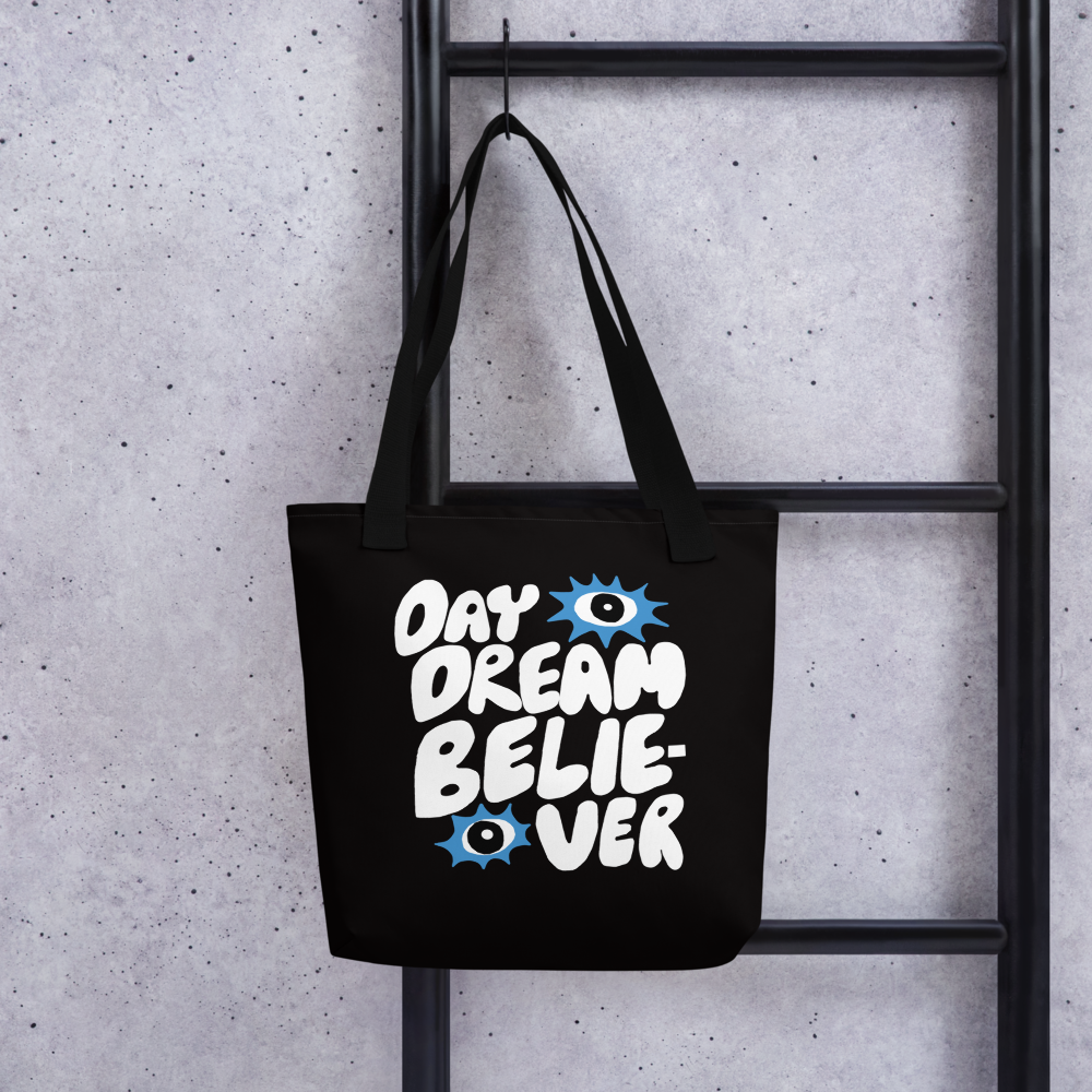 Believe in Day Dreams Tote Bag