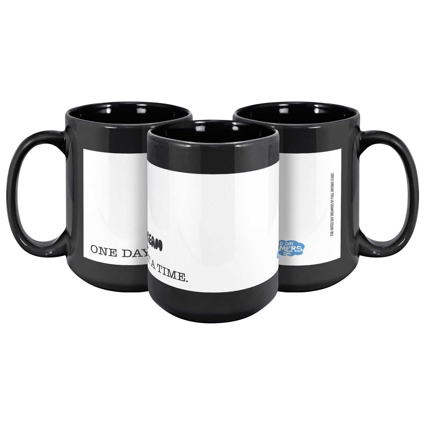 One Day At A Time 15oz Tea Coffee Black And White Mug