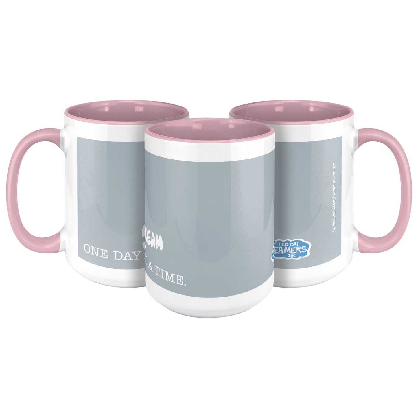 One Day At A Time 15oz Tea Coffee Pink and Cloudy Mug