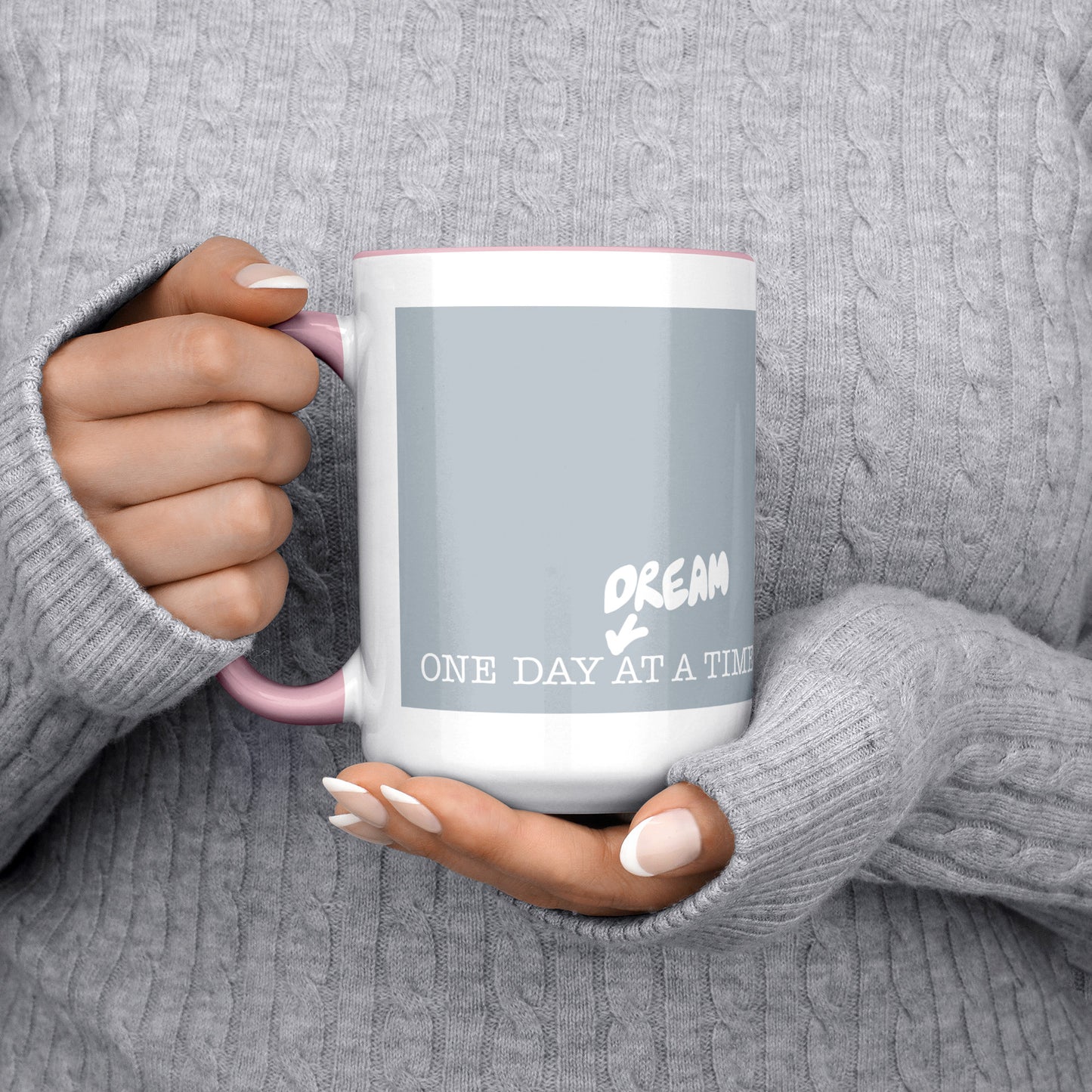 One Day At A Time 15oz Tea Coffee Pink and Cloudy Mug